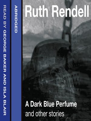 cover image of A Dark Blue Perfume and Other Stories
